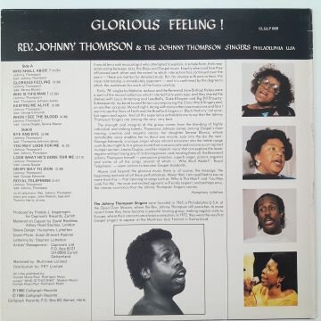Reverend Johnny Thompson & The Johnny Thompson Singers – Glorious Feeling!
