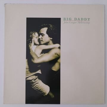 John Cougar Mellencamp ‎– Big Daddy