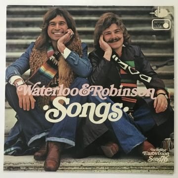 Waterloo & Robinson ‎– Songs