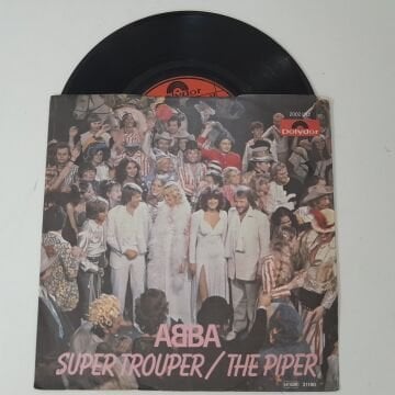 ABBA – Super Trouper / The Piper