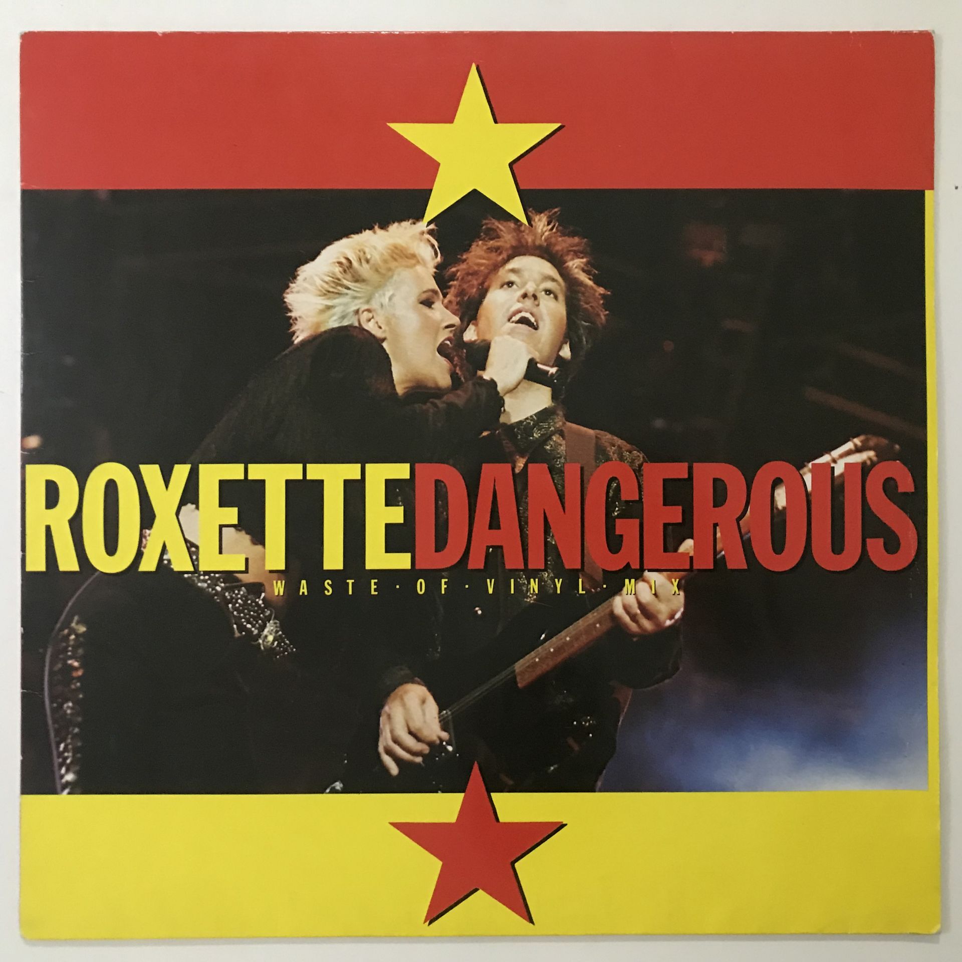 Roxette – Dangerous (Waste • Of • Vinyl • Mix)