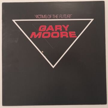 Gary Moore – Victims Of The Future