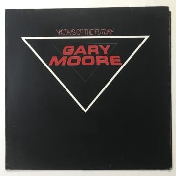 Gary Moore – Victims Of The Future