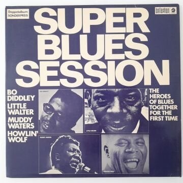 Bo Diddley, Little Walter, Muddy Waters, Howlin' Wolf – Super Blues Session 2 LP