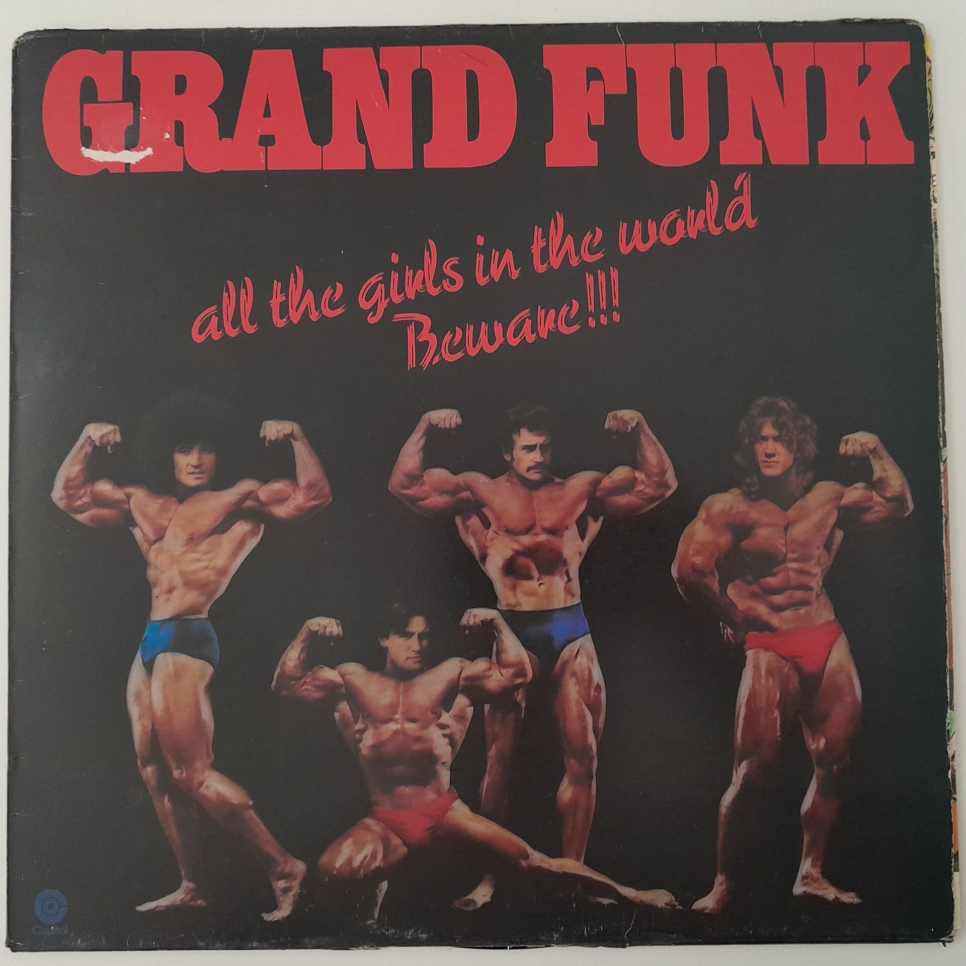 Grand Funk – All The Girls In The World Beware!!!