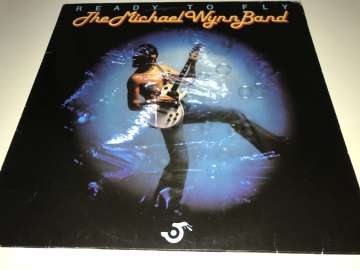 The Michael Wynn Band ‎– Ready To Fly