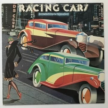 Racing Cars – Downtown Tonight