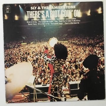 Sly & The Family Stone – There's A Riot Goin' On