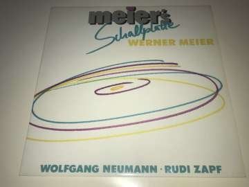 Werner Meier, Wolfgang Neumann, Rudi Zapf ‎– Meier's Schallplatte