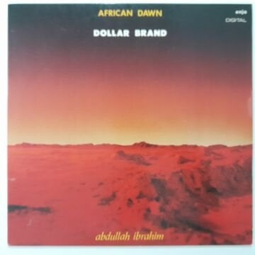 Dollar Brand, Abdullah Ibrahim – African Dawn