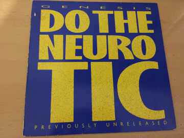 Genesis ‎– Do The Neurotic / In Too Deep