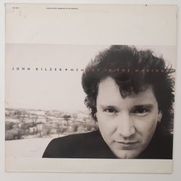 John Kilzer ‎– Memory In The Making