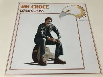 Jim Croce – Lover's Cross