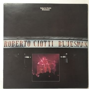 Roberto Ciotti – Bluesman