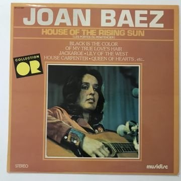 Joan Baez – House Of The Rising Sun (Les Portes Du Penitencier)