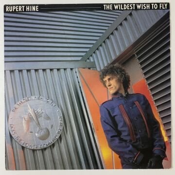 Rupert Hine ‎– The Wildest Wish To Fly