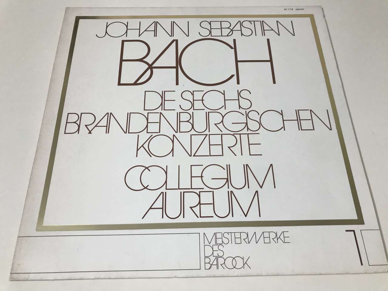 Johann Sebastian Bach, Collegium Aureum – Die Sechs Brandenburgischen Konzerte 2 LP