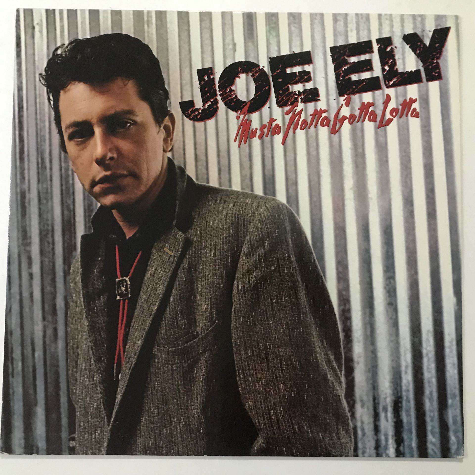 Joe Ely – Musta Notta Gotta Lotta