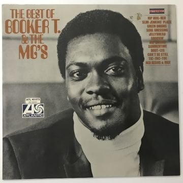 Booker T. & The MG's* – The Best Of Booker T. & The MG's
