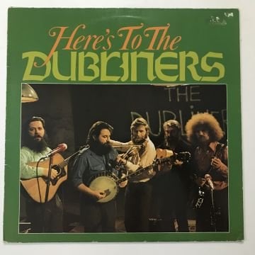 The Dubliners – Here's To The Dubliners