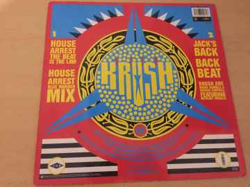 Krush ‎– House Arrest (The Beat Is The Law) (Exclusive American Fashion