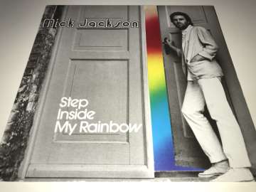 Mick Jackson ‎– Step Inside My Rainbow