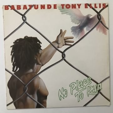 Babatunde Tony Ellis – No Place To Run