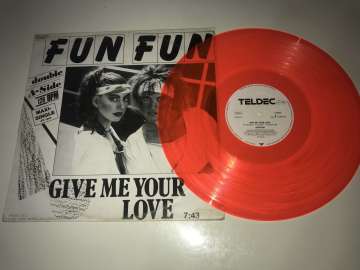 Fun Fun ‎– Give Me Your Love / Tell Me (Turuncu Renkli Plak)