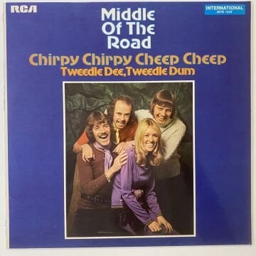 Middle Of The Road ‎– Chirpy Chirpy Cheep Cheep