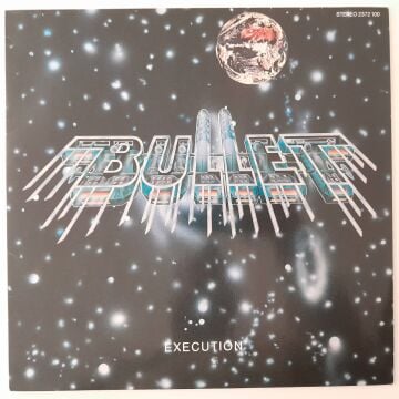 Bullet – Execution