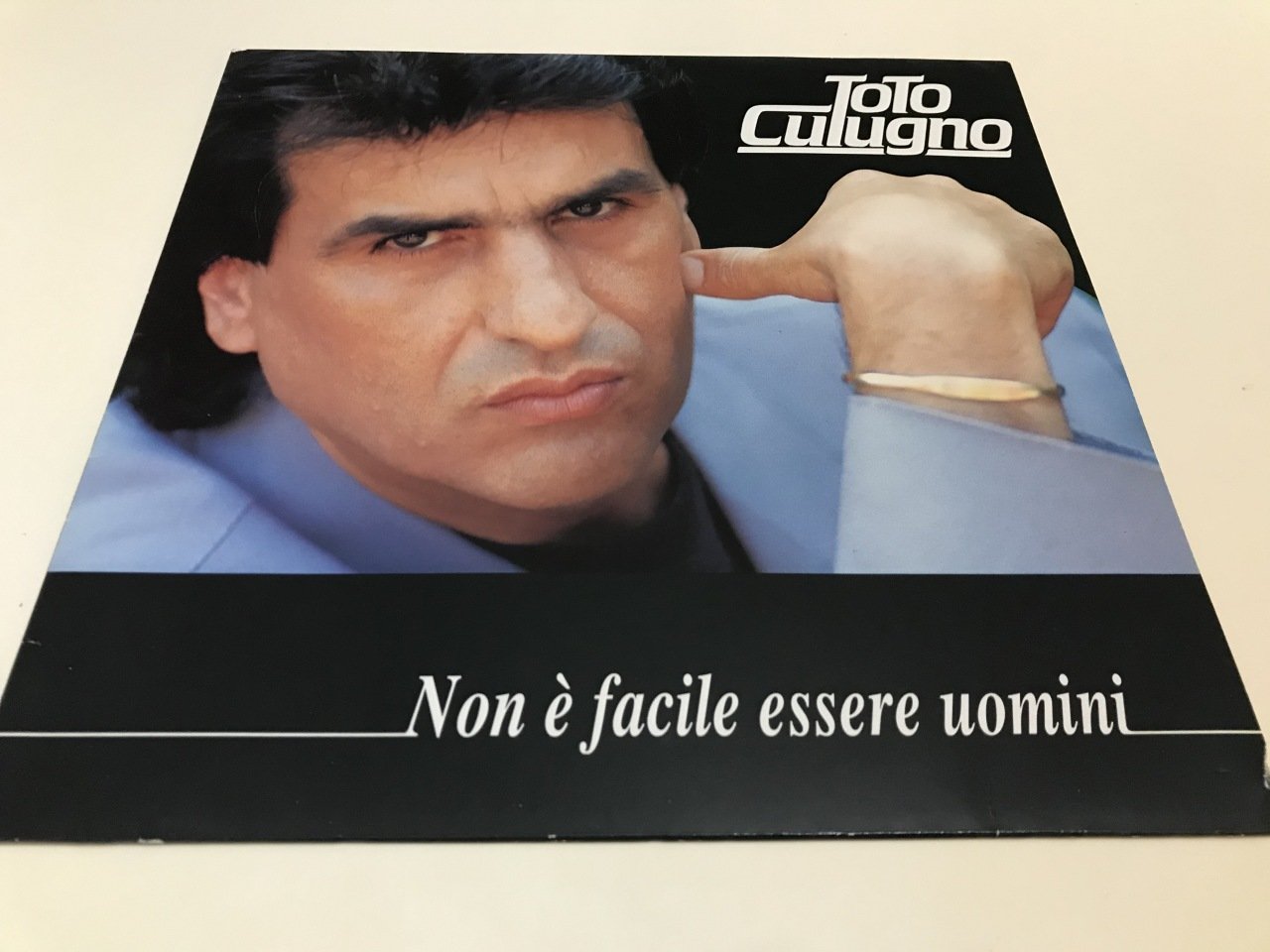 Toto Cutugno ‎– Non È Facile Essere Uomini