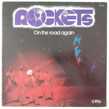 Rockets – On The Road Again