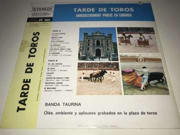 Banda Taurina Dirigida Por R. Dorado Y R. Vidal – Tarde De Toros - Pasodobles Toreros - Olés, Ambiente Y Aplausos Grabados En La Plaza De Toros De Madrid