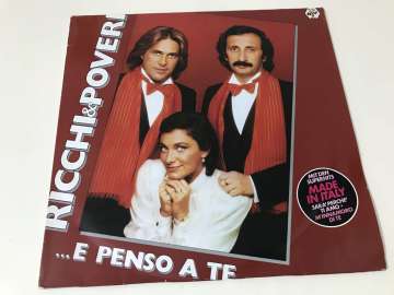 Ricchi E Poveri ‎– ...E Penso A Te
