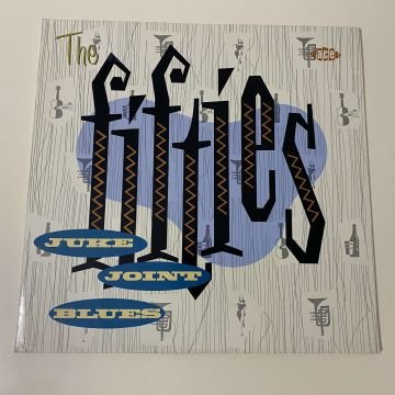The Fifties: Juke Joint Blues