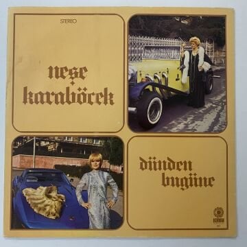 Neşe Karaböcek ‎– Dünden Bugüne