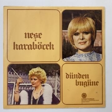 Neşe Karaböcek ‎– Dünden Bugüne