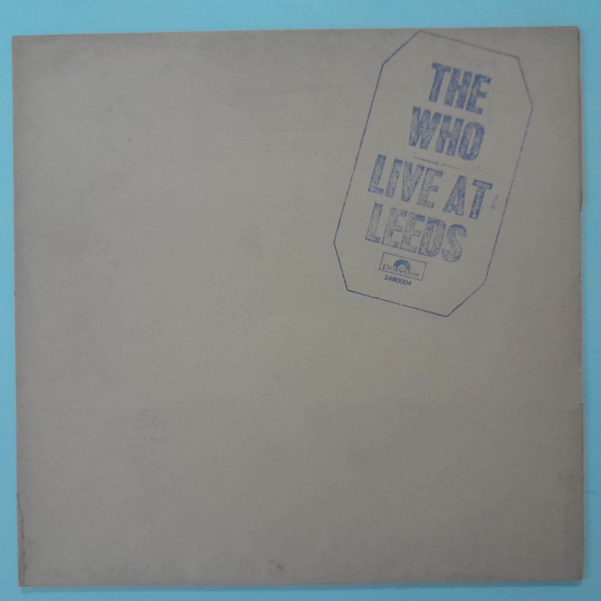 The Who ‎– Live At Leeds