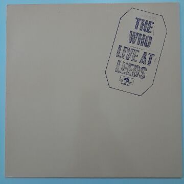 The Who ‎– Live At Leeds
