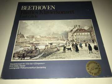 Beethoven — Emil Gilels - Leningrader Philharmonie / Kurt Sanderling ‎– Fünftes Klavierkonzert
