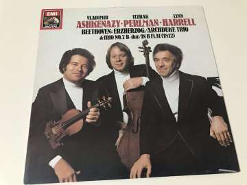 Vladimir Ashkenazy • Itzhak Perlman • Lynn Harrell - Beethoven* – Beethoven ''Erzherzog'' / ''Archduke'' Trio & Trio No. 7 In B Flat (1812)