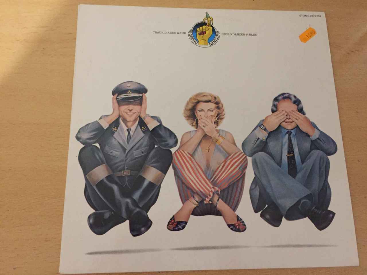 Georg Danzer & Band ‎– Traurig Aber Wahr