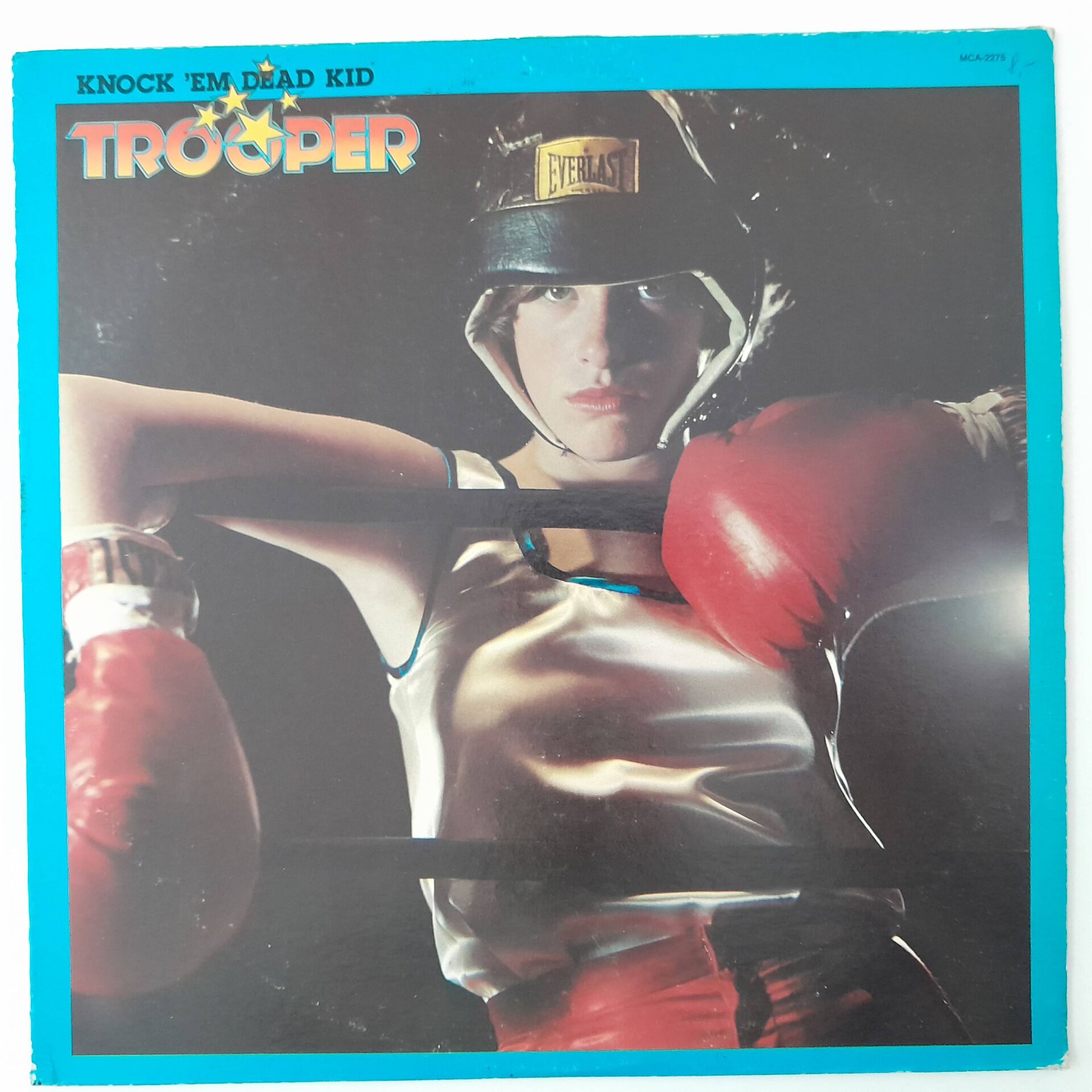 Trooper – Knock 'Em Dead Kid