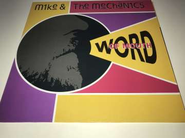 Mike & The Mechanics ‎– Word Of Mouth