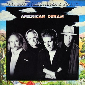 Crosby, Stills, Nash & Young ‎– American Dream