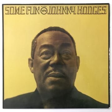 Johnny Hodges – Some Fun