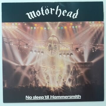 Motörhead ‎– No Sleep 'til Hammersmith