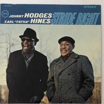 Johnny Hodges, Earl ''Fatha'' Hines – Stride Right