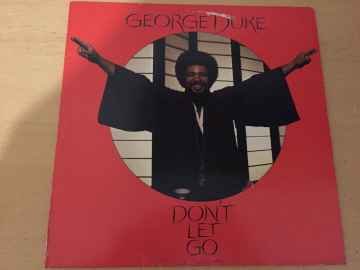 George Duke ‎– Don't Let Go