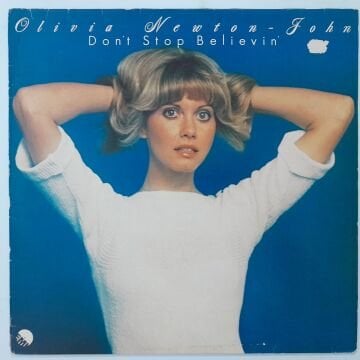 Olivia Newton-John – Don't Stop Believin'